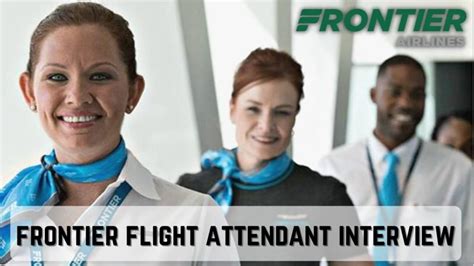 frontier airlines flight attendant interview questions|frontier airlines in person interview.